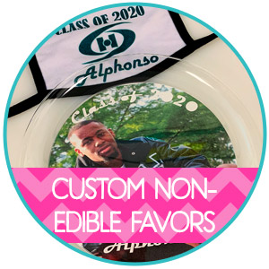 Custom Non-Edible Favors
